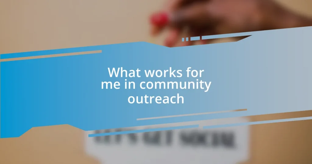What works for me in community outreach